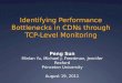Identifying Performance Bottlenecks in CDNs through TCP-Level Monitoring