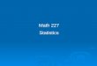 Math 227 Statistics