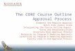 The CORE Course Outline Approval Process