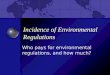Incidence of Environmental Regulations