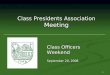 Class Presidents Association  Meeting