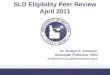SLD Eligibility Peer Review April 2011