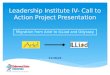 Leadership Institute IV- Call to Action Project Presentation
