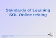 Standards of Learning SOL Online testing