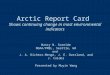 Arctic Report Card  Shows continuing change in most environmental indicators