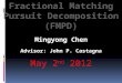Fractional Matching Pursuit Decomposition (FMPD)