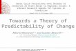 Towards a Theory of Predictability of Change Alberto  Montanari (1)  and  Guenter Bloeschl (2)