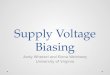 Supply  Voltage Biasing