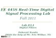 EE 445S Real-Time Digital  Signal Processing Lab Fall  2011