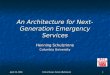 An Architecture for Next-Generation Emergency Services