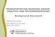 TRANSPORTATION WORKING GROUP:  ANALYSIS AND RECOMMENDATIONS Background Document