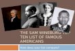 The  sam wineburg  Top ten list of famous  americans