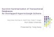 Succinct Summarization of Transactional Databases:  An Overlapped Hyperrectangle Scheme