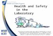 Health and Safety  in the Laboratory
