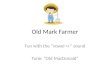 Old Mark Farmer