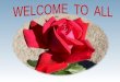 WELCOME  TO  ALL