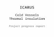 ICARUS Cold Vessels Thermal insulation
