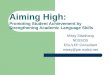 Aiming High: Promoting Student Achievement by Strengthening Academic Language Skills