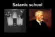 Satanic school