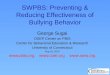 SWPBS: Preventing & Reducing Effectiveness of Bullying Behavior