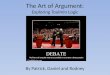The Art of Argument: Exploring  Toulmin  Logic