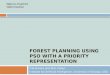 Forest Planning Using PSO with a priority representation