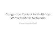 Congestion Control in Multi-hop Wireless Mesh Networks