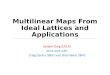 Multilinear Maps From Ideal Lattices and Applications