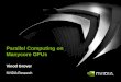 Parallel Computing on Manycore  GPUs
