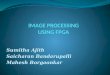 IMAGE  PROCESSING USING FPGA