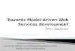 Towards Model-driven Web Services development