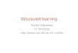 Structured learning
