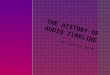 The History Of Audio Timeline