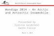 Wendigo  2014 – An Arctic and Antarctic Snowmobile