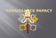 Renaissance Papacy