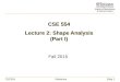 CSE 554 Lecture 2: Skeleton and Thinning (Part I)