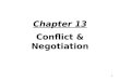 Chapter 13 Conflict & Negotiation
