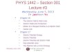 PHYS  1442  – Section  001 Lecture  #3