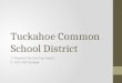 Tuckahoe Common School District