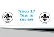 Troop 17 Year in review