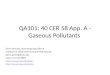 QA101: 40  CFR 58 App.  A - Gaseous  Pollutants