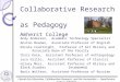 Collaborative Research  as Pedagogy Amherst College