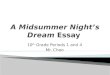A Midsummer Night’s Dream  Essay