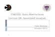 CSE332: Data Abstractions Lecture  26:  Amortized Analysis