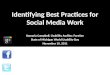 Identifying Best Practices for Social Media Work