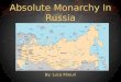 Absolute Monarchy In Russia