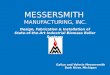 Messersmith  Manufacturing, Inc