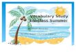 Vocabulary Study Seaglass  Summer
