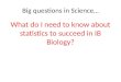 Big questions in Science…