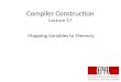 Compiler Construction Lecture 17